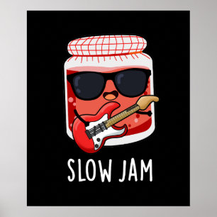 Slow Jam Funny Food Puff Dark BG Poster