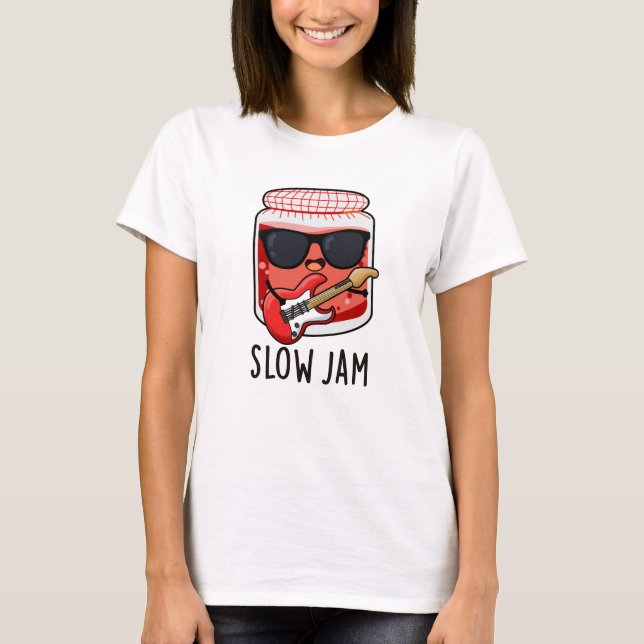 Slow Jam Funny Food Puff T-Shirt (Vorderseite)
