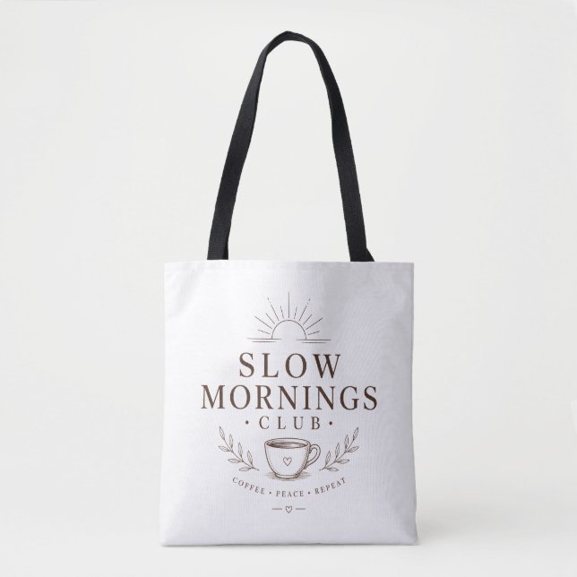 Slow Mornings Club Cozy Ästhetik Kaffee Design (Vorderseite)