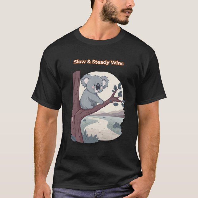 **"Slow & Steady Wins – Motivational Cute Koala "* T-Shirt (Vorderseite)