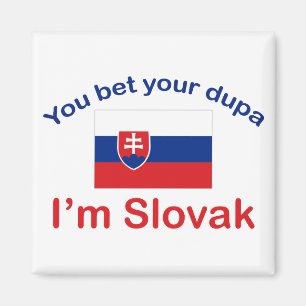 Slowakischer Dupa Magnet