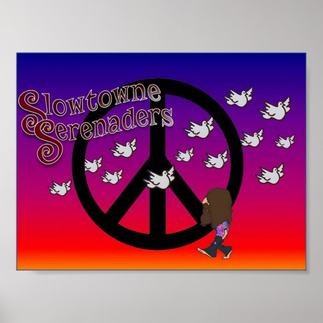 Slowtowne Serenaders Peace Poster (Vorne)