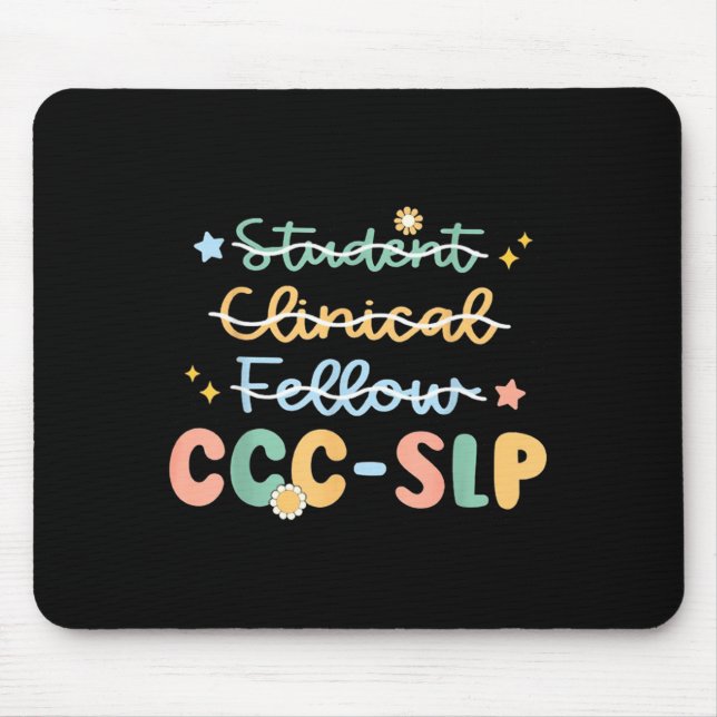Slp , Ccc Slp , Speech Pathologist Graduation , Ne Mousepad (Vorne)
