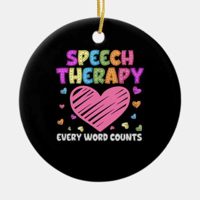 SLP Language Pathologe & Speech Therapy Keramik Ornament (Vorne)