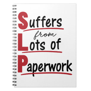 SLP leidet an einer Vielzahl von Paperwork-Speech- Notizblock
