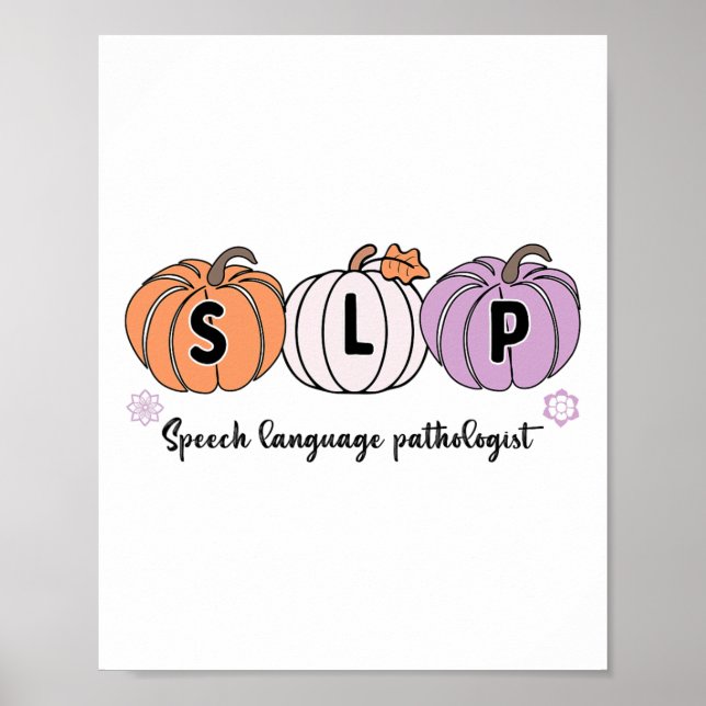 Slp Pumpkin Speech Language Pathologe Grade Fall Poster (Vorne)