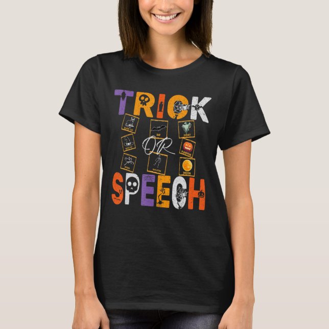 SLP Quote Trick oder Speech Therapy Halloween AAC T-Shirt (Vorderseite)