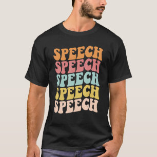 SLP Retro Speech Sprachpathologin Rede Thera T-Shirt