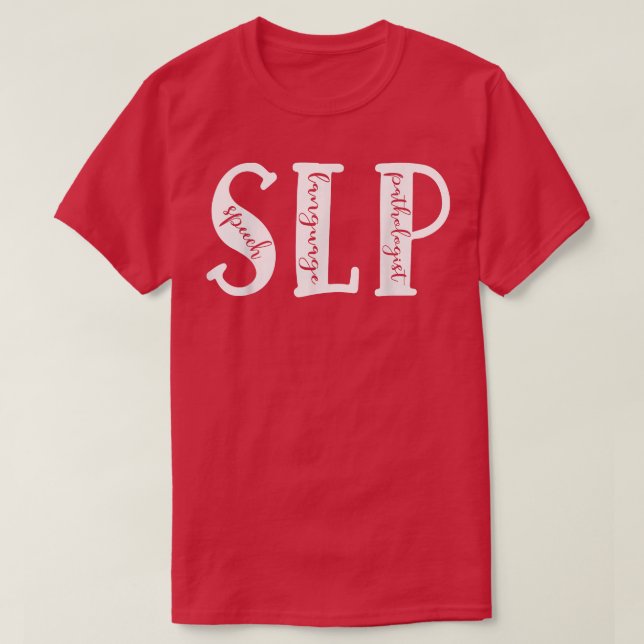 SLP Speech Language Pathologe Funny Sign Languste T-Shirt (Design vorne)