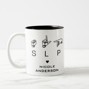 SLP-Sprachpathologe ASL Personalisiert Zweifarbige Tasse