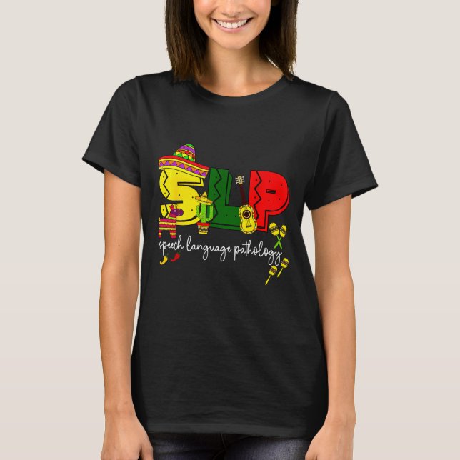 Slp Sprachpathologie Cinco de Mayo Sprechen T-Shirt (Vorderseite)