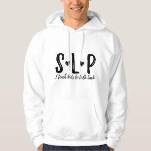 SLP Sprachtherapeut Therapeut Lehrer Hoodie