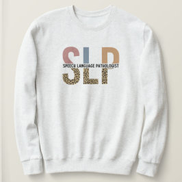 SLP-Sprecher Pathologe Leopard Print Typografy Sweatshirt