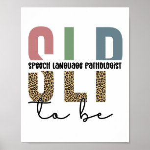 SLP to be - Future Speech Language Pathologe Gesch Poster