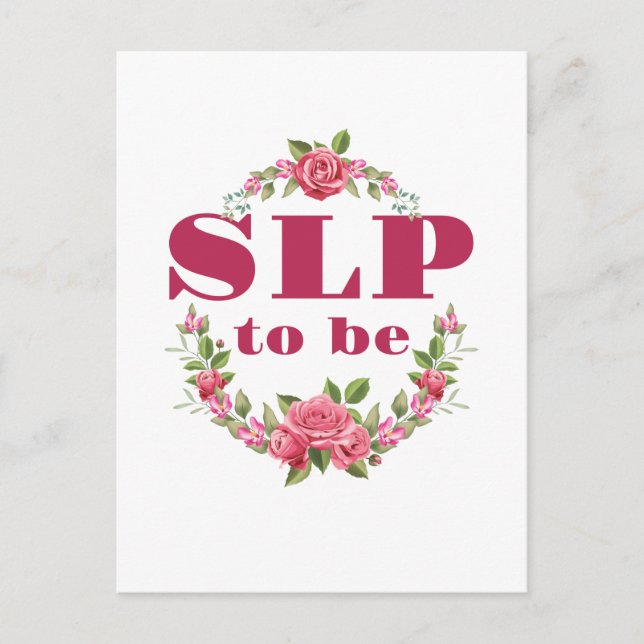 SLP to Be Future Speech Pathologe Postkarte (Vorderseite)