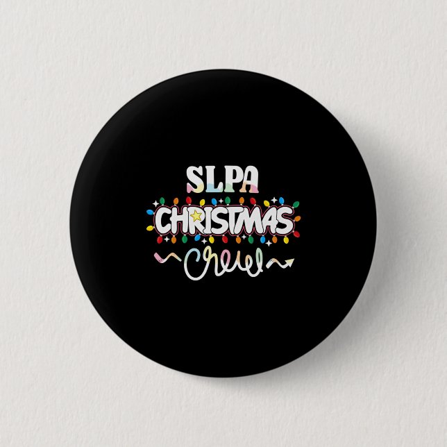 Slpa Christmas Crew Speech Pathology Istant Xma  Button (Vorderseite)