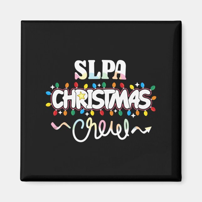 Slpa Christmas Crew Speech Pathology Istant Xma  Magnet (Vorne)