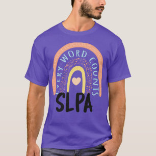 SLPA-Therapie II jedes Wort zählt T-Shirt