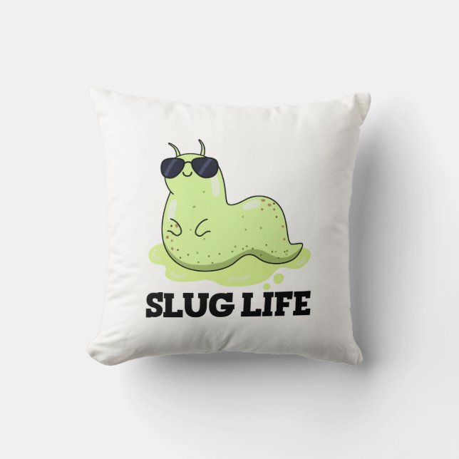 Slug Life Funny Green Slug Puff Kissen (Vorderseite)