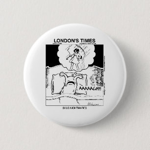 Slug Nightmares Funny Cartoon Geschenke & T-Shirts Button
