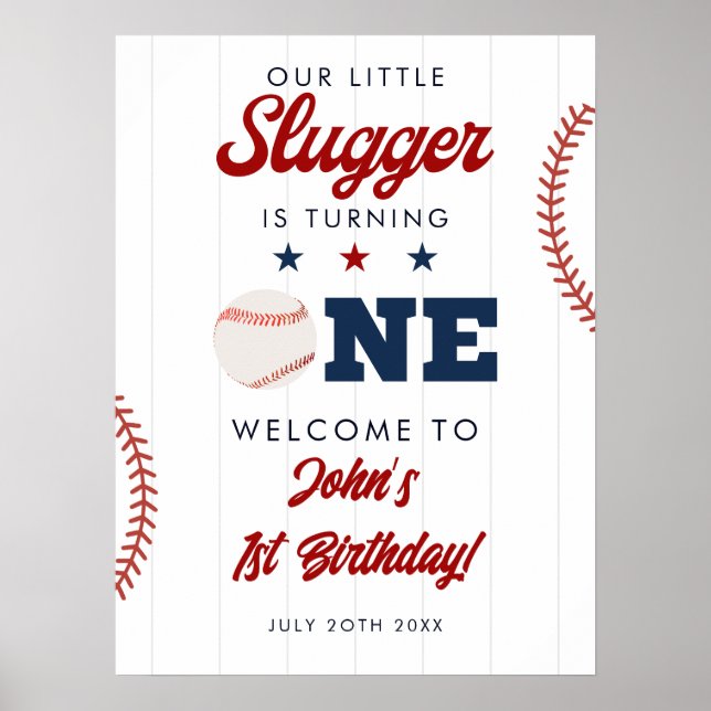 Slugger Baseball 1. Geburtstag Willkommensschild Poster (Vorne)