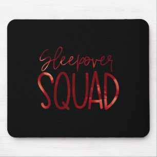 Slumber Party Crew Sleepover Squad Pajama Hallowee Mousepad