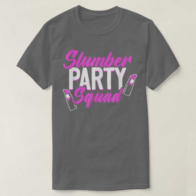 Slumber Party Squad Sleepover Pajama Girls Night  T-Shirt (Design vorne)