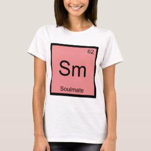 Sm - Seelenverwandtes Funny Chemistry Element Symb T-Shirt