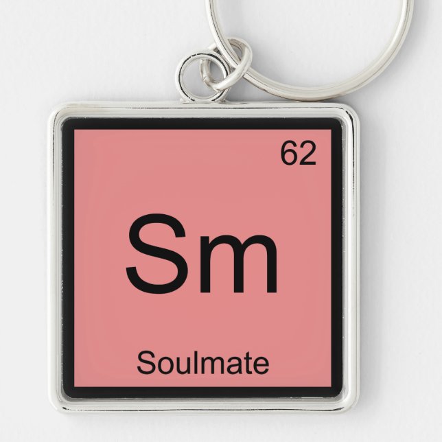 Sm - Soulmate Funny Chemistry Element Symbol T-Shi Schlüsselanhänger (Vorne)