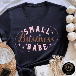 Small Business Babe Neutral Graphic Bella T-Shirt