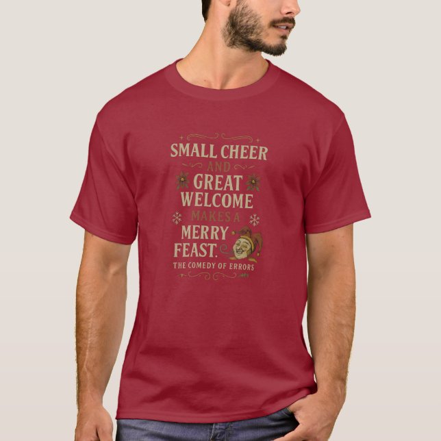 Small Cheer and Great Welcome  T-Shirt (Vorderseite)