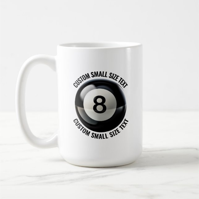 Small Personalized Text Pool 8 Ball 15 oz. Custom Kaffeetasse (Links)