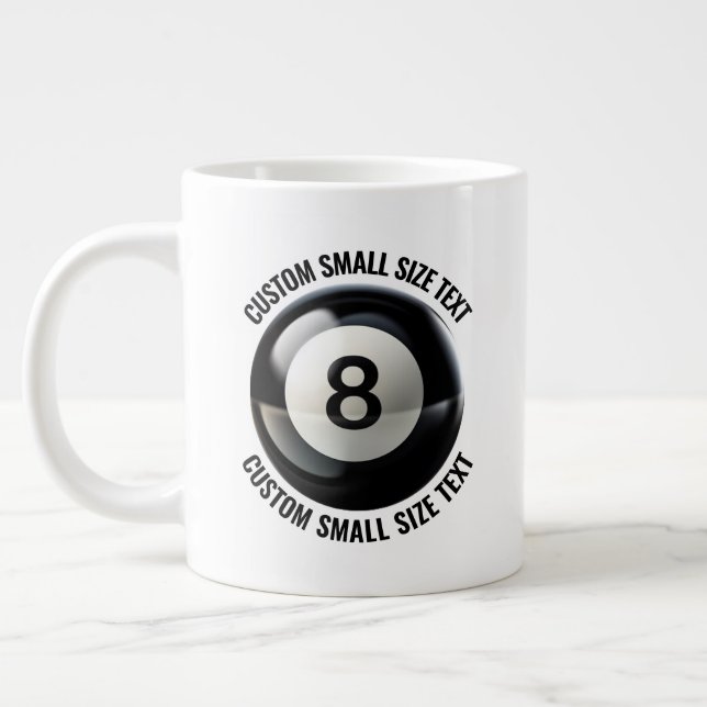 Small Size Personalized Text Pool 8 Ball Custom Jumbo-Tasse (Links)