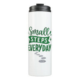 Small Steps Everyday Motivational Thermal Bottle Thermosbecher