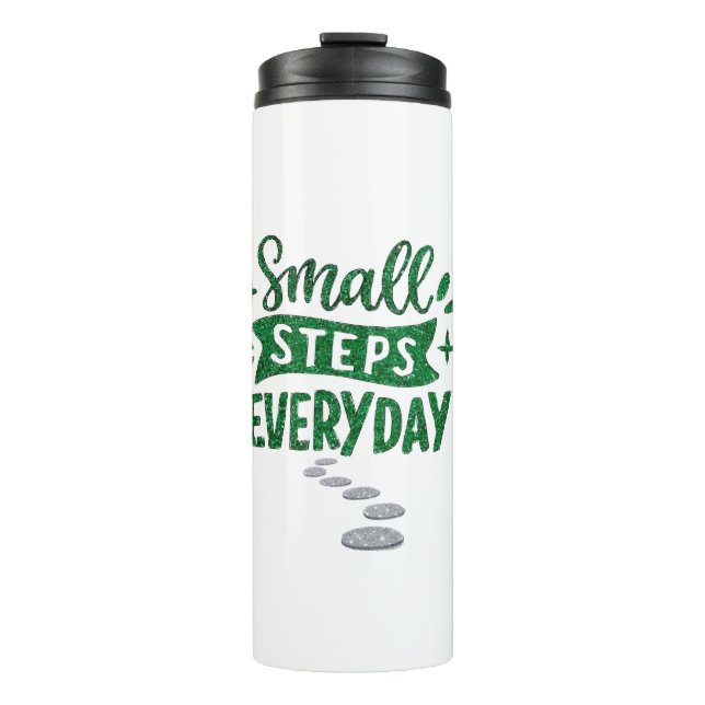 Small Steps Everyday Motivational Thermal Bottle Thermosbecher (Vorderseite)