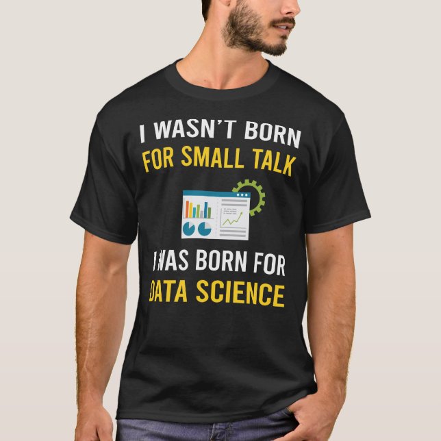 Small Talk Data Science T-Shirt (Vorderseite)