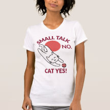 Small Talk Nein. Katze Ja! Katze Liebhaber Introve