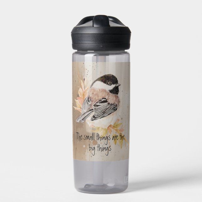 Small things Inspirational Quote Chickadee Bird Trinkflasche (Vorderseite)