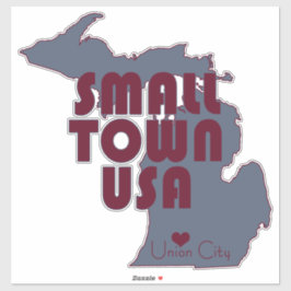 Small Town USA | Gewerkschaft City, Michigan | Gro Aufkleber