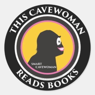 Smart Cavewoman Stickers: Diese Cavewoman liest Bo Runder Aufkleber