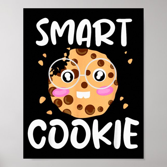Smart Cookie - Funny Idiom Joke Tee  Poster (Vorne)