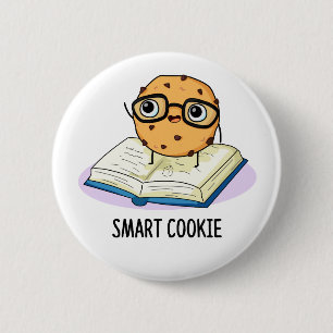 Smart Cookie Funny Snack Pub Button