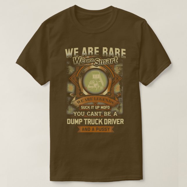 Smart Dump Truck Driver 1 T-Shirt (Design vorne)