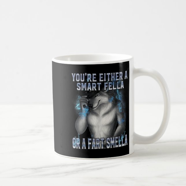 Smart Fella Alpha Wolf Meme Funny Werewolf verfluc Kaffeetasse (Rechts)