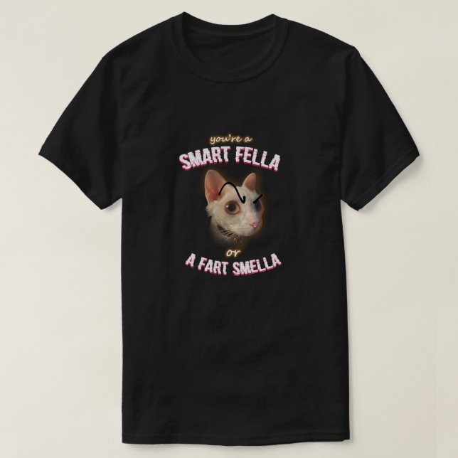Smart Fella oder Furz Smella T-Shirt (Design vorne)