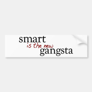 Smart ist das neue Gangsta Autoaufkleber