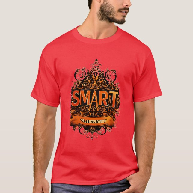 SMART: Modernes T - Shirt-Design T-Shirt (Vorderseite)