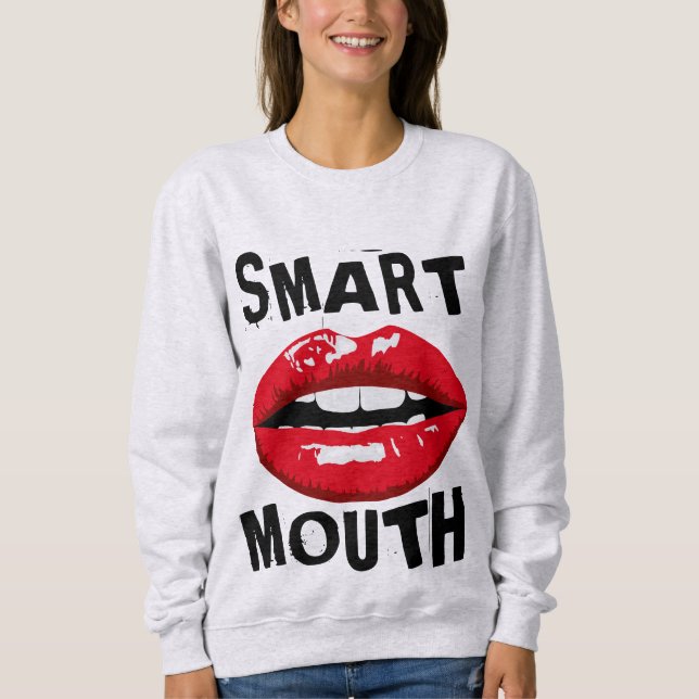 SMART MOUTH FUNNY SASSY T - SHIRT (Vorderseite)