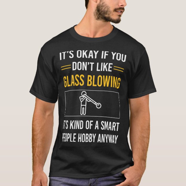 Smart People Gläser blasen geblasene Gläser T-Shirt (Vorderseite)