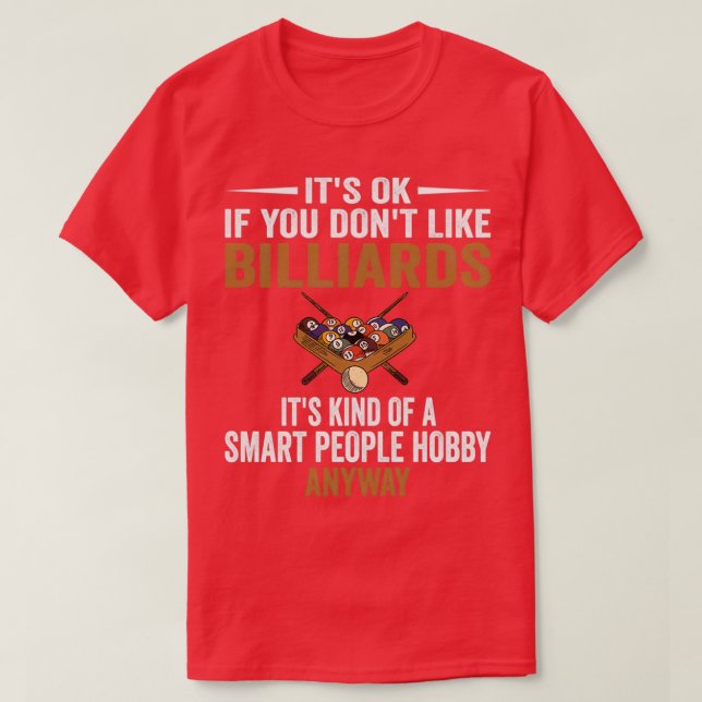 Smart People Hobby Billiards Funny Billiard Player T-Shirt (Design vorne)